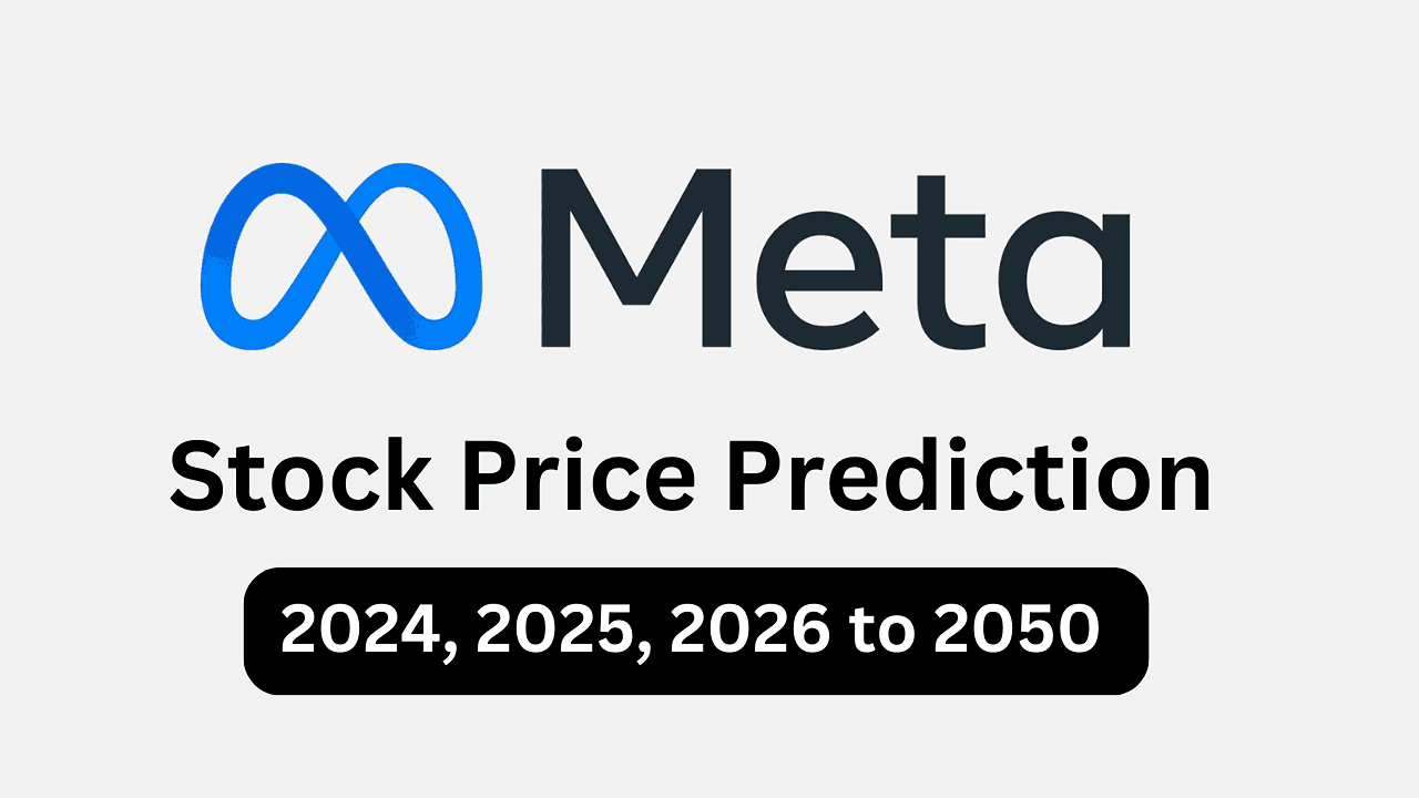 Meta Stock Price Prediction 2024, 2025, 2026, 2027, 2028, 2029, 2030